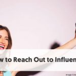 Reach Influencers